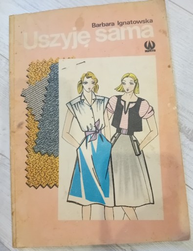 Zdjęcie oferty: Barbara Igniatowska "Uszyję sama"