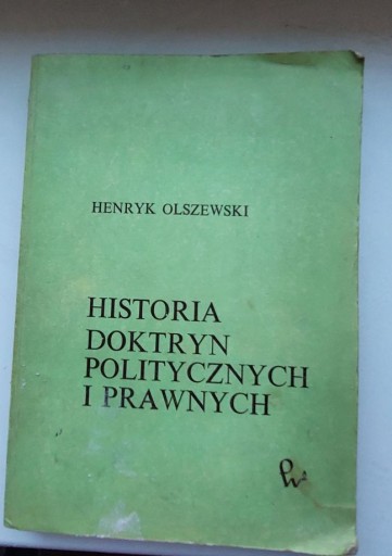 Zdjęcie oferty: Henryk Olszewski - Historia doktryn politycznych