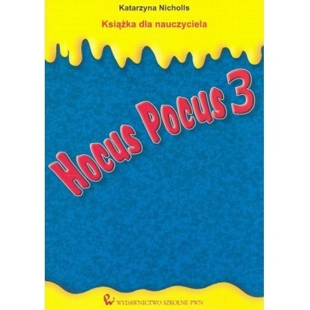 Zdjęcie oferty: Hocus Pocus 3 Książka dla nauczyciela - Nicholls