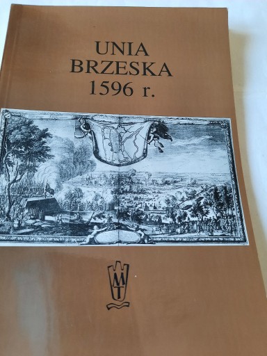 Zdjęcie oferty: Unia Brzeska  1596r.