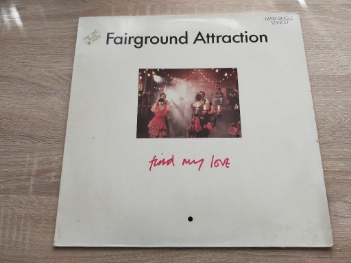 Zdjęcie oferty: Maxi SP - FAIRGROUND ATTRACTION - Find My Love