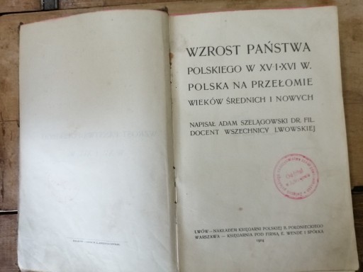 Zdjęcie oferty: Stara książka WZROST PAŃSTWA POLSKIEGO 