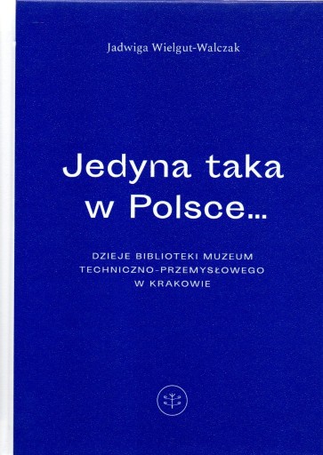 Zdjęcie oferty: Muzeum Techniczno-Przemysłowe BIBLIOTEKA