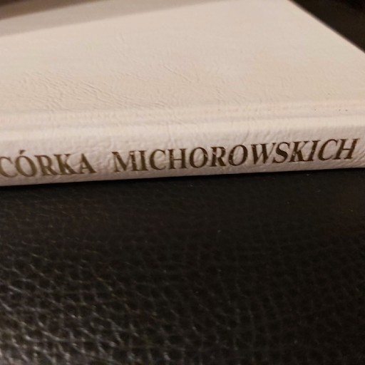 Zdjęcie oferty: Córka Michorowskich-Anna Rohóczanka wyd.1992r.