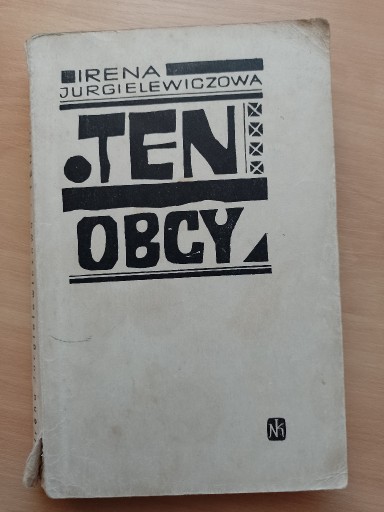 Zdjęcie oferty: Ten Obcy - Irena Jurgielewiczowa