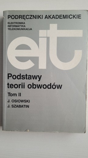 Zdjęcie oferty: Książka Podstawy teorii obwodów Tom II