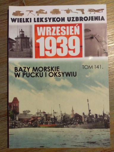 Zdjęcie oferty: WLU 1939 Leksykon Bazy morskie w Pucku Oksywiu 141