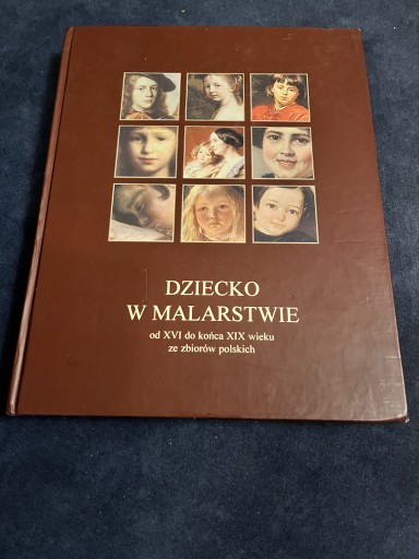 Zdjęcie oferty: Dziecko w malarstwie od XVI do końca XIX w