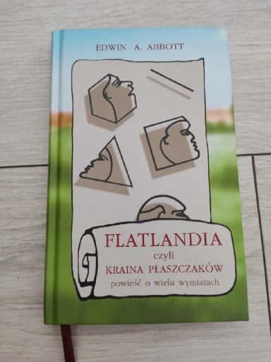 Zdjęcie oferty: Flatlandia czyli kraina płaszczaków Edwin A.Abbott