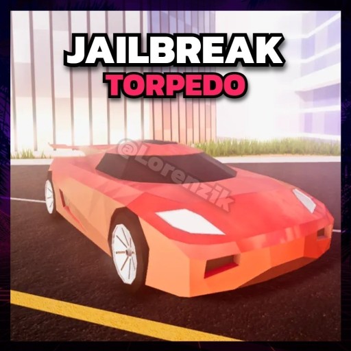 Zdjęcie oferty: Torpedo | Jailbreak Roblox