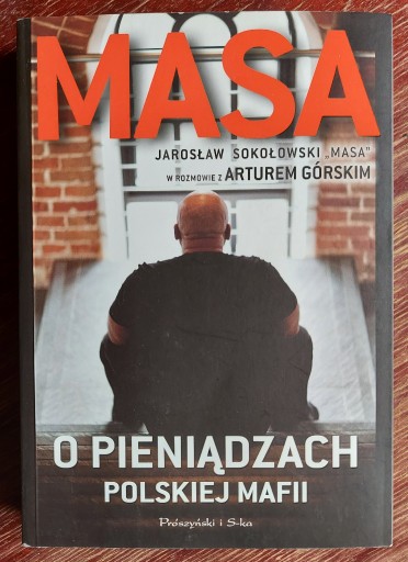 Zdjęcie oferty: Andrzej Górski MASA o Pieniądzach polskiej mafii