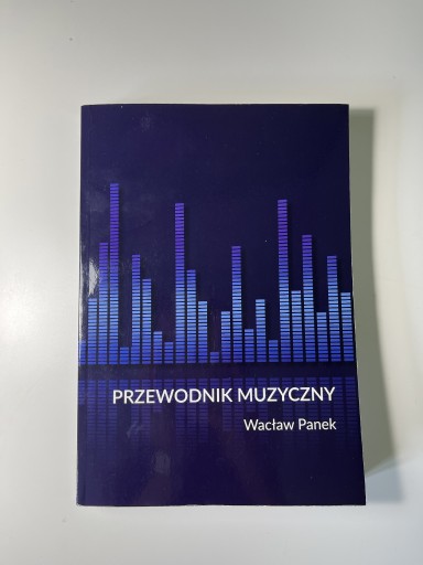 Zdjęcie oferty: Przewodnik muzyczny Wacław Panek