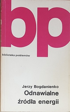 Zdjęcie oferty: Odnawialne źródła energii, Bogdanienko J., 1989