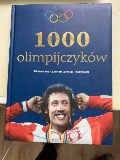 Zdjęcie oferty: Książka 1000 olimpijczyków. Mistrzowie olimpiad