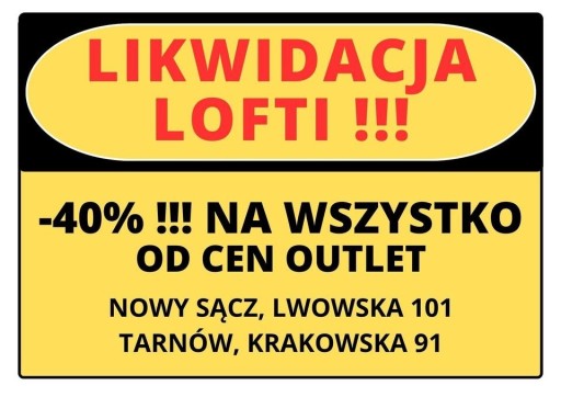 Zdjęcie oferty: Likwidacja sklepu LOFTI Home&Design Outlet