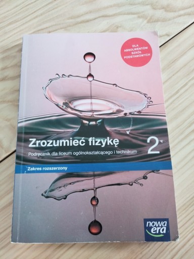 Zdjęcie oferty: Zrozumieć fizykę 2 zakre rozszerzony 