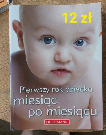Zdjęcie oferty: Książka Pierwszy rok życia dziecka