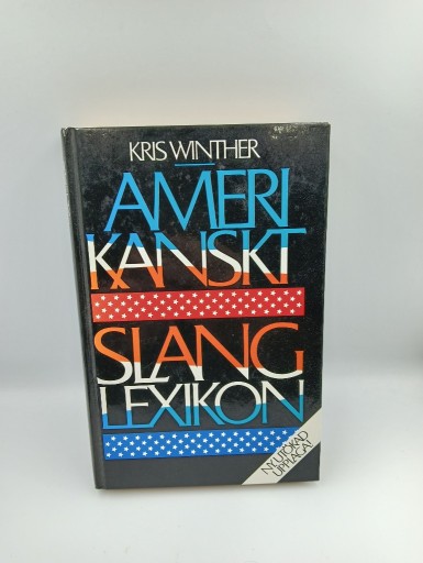 Zdjęcie oferty: Słownik Amerikanskt Slanglexikon Kris Winther 1991