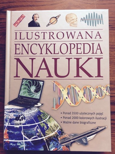 Zdjęcie oferty: Ilustrowana encyklopedia nauki dla dzieci - NOWA