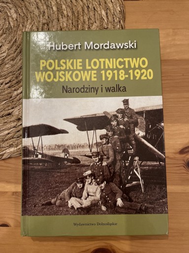 Zdjęcie oferty: Polskie lotnictwo wojskowe 1918-1920 Mordawski