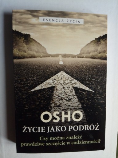 Zdjęcie oferty: Osho, Życie jako podróż