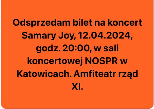 Zdjęcie oferty: Bilet na koncert Samary Joy - NOSPR 12.04.2024.