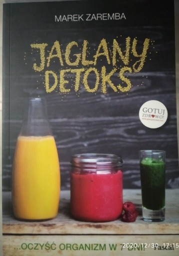 Zdjęcie oferty: Jaglany detoks.Marek Zaremba.