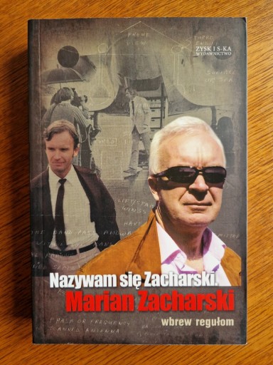 Zdjęcie oferty: Marian Zacharski Nazywam się Zacharski