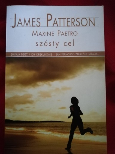 Zdjęcie oferty: Szósty cel - James Patterson