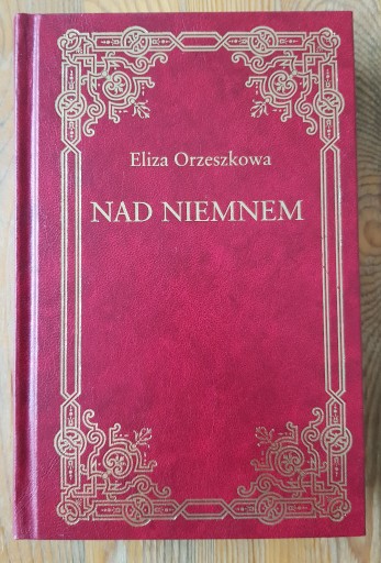 Zdjęcie oferty: Nad Niemnem - Eliza Orzeszkowa