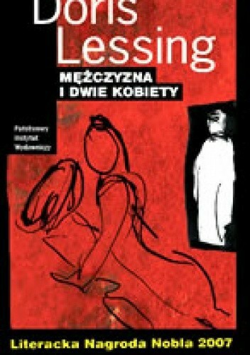 Zdjęcie oferty: Mężczyzna i dwie kobiety. Doris Lessing