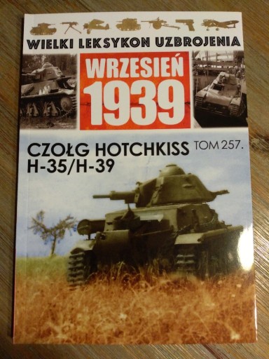 Zdjęcie oferty: WLU 1939 Leksykon Czołg Hotchkiss H-35/H-39 257