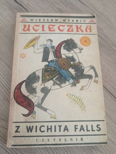 Zdjęcie oferty: Ucieczka z Wichita Falls W . Wernic