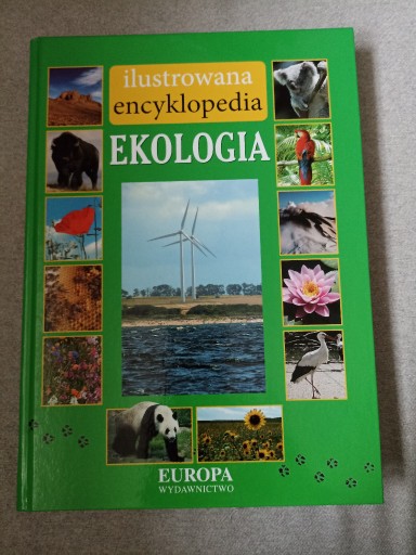 Zdjęcie oferty: Ilustrowana encyklopedia EKOLOGIA