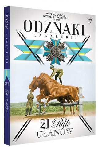 Zdjęcie oferty: Książka tom 39 Wielka Księga Kawalerii Polskiej 