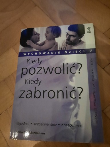 Zdjęcie oferty: Kiedy pozwolić, kiedy zabronić? 