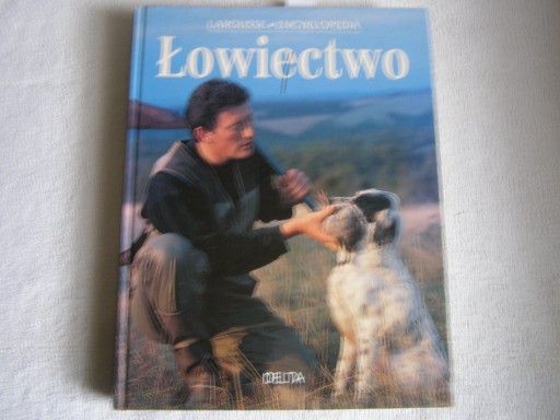 Zdjęcie oferty: ŁOWIECTWO-ENCYKLOPEDIA