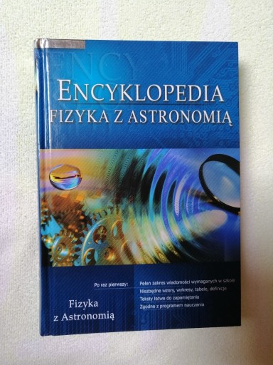 Zdjęcie oferty: Encyklopedia - Fizyka z astronomią
