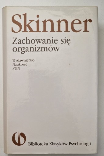 Zdjęcie oferty: Zachowanie się organizmów Skinner