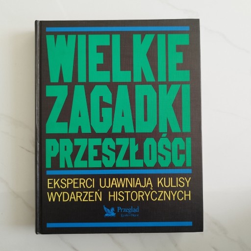 Zdjęcie oferty: Wielkie zagadki przeszłości Reader's Digest