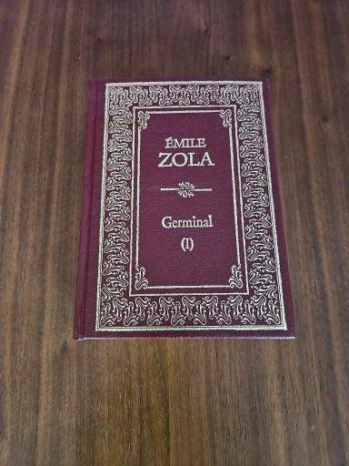 Zdjęcie oferty: Emile Zola Germinal tom I