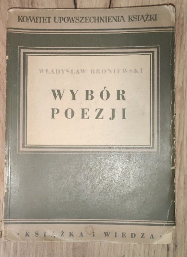 Zdjęcie oferty: Władysław Broniewski "Wybór poezji"