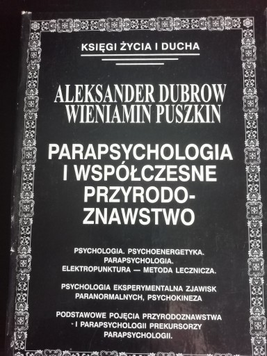 Zdjęcie oferty: Parapsychologia i współczesne przyrodoznawstwo.