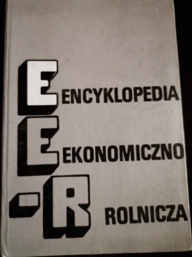 Zdjęcie oferty: Encyklopedia Ekonomiczno Rolnicza