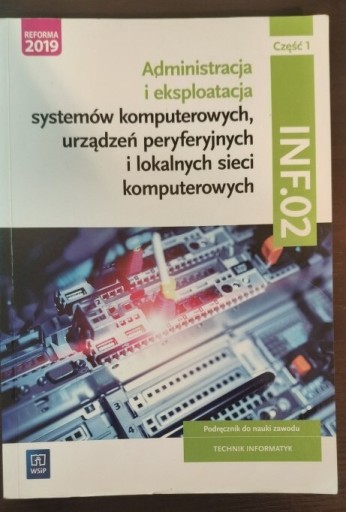 Zdjęcie oferty: Nowy podręcznik do zawodu technik informatyk 