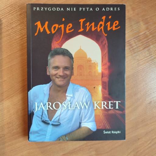 Zdjęcie oferty: Książka Jarosław Kret - Moje Indie