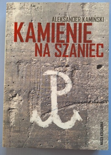 Zdjęcie oferty: Kamienie na szaniec Aleksander Kamiński