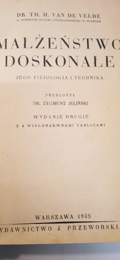 Zdjęcie oferty: Małżeństwo doskonałe 1935 wydanie II Van der Velde