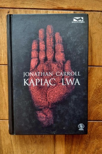 Zdjęcie oferty: Kopiąc lwa Jonathan Carroll