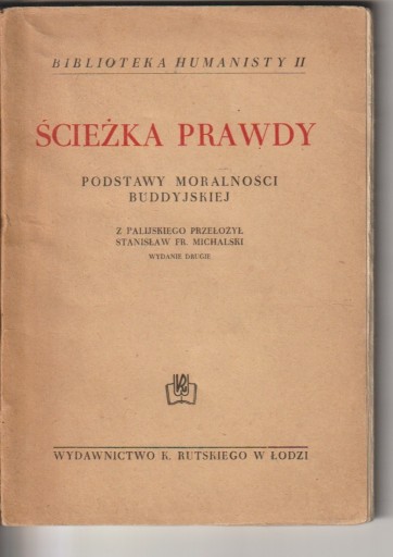 Zdjęcie oferty: Ścieżka prawdy podstawy moralności buddyjskiej